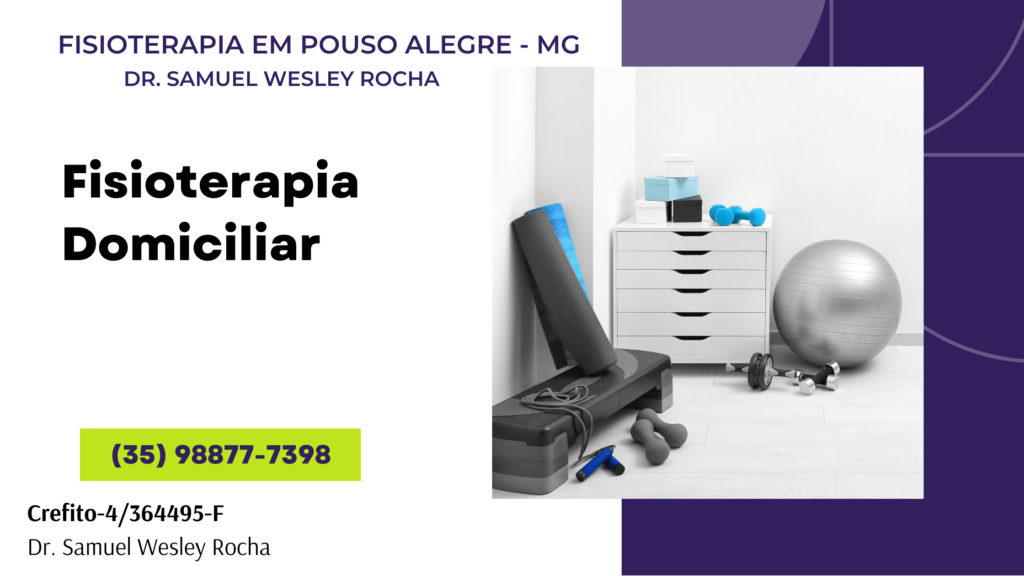 Fisioterapia Domiciliar em Pouso Alegre - MG