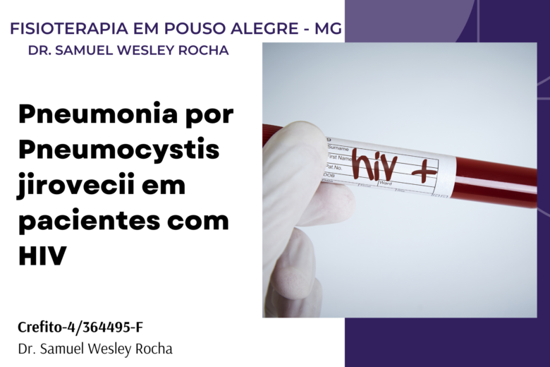 Pneumonia por Pneumocystis jirovecii em pacientes com HIV