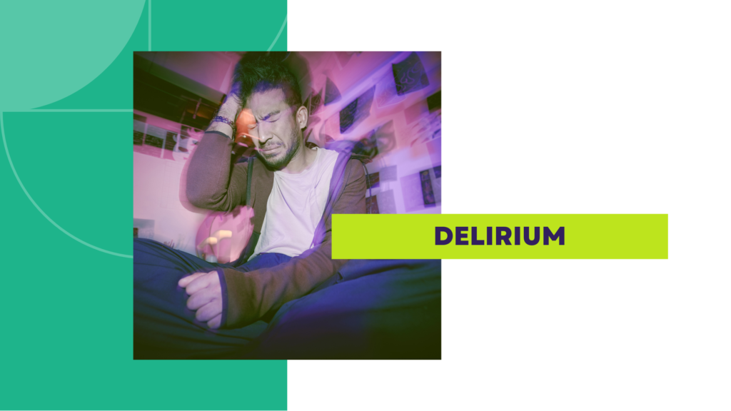 Delirium