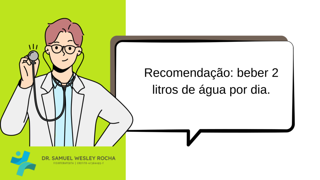 Recomenda-se beber 2 litros de água por dia.